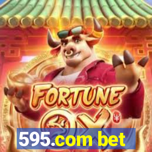 595.com bet